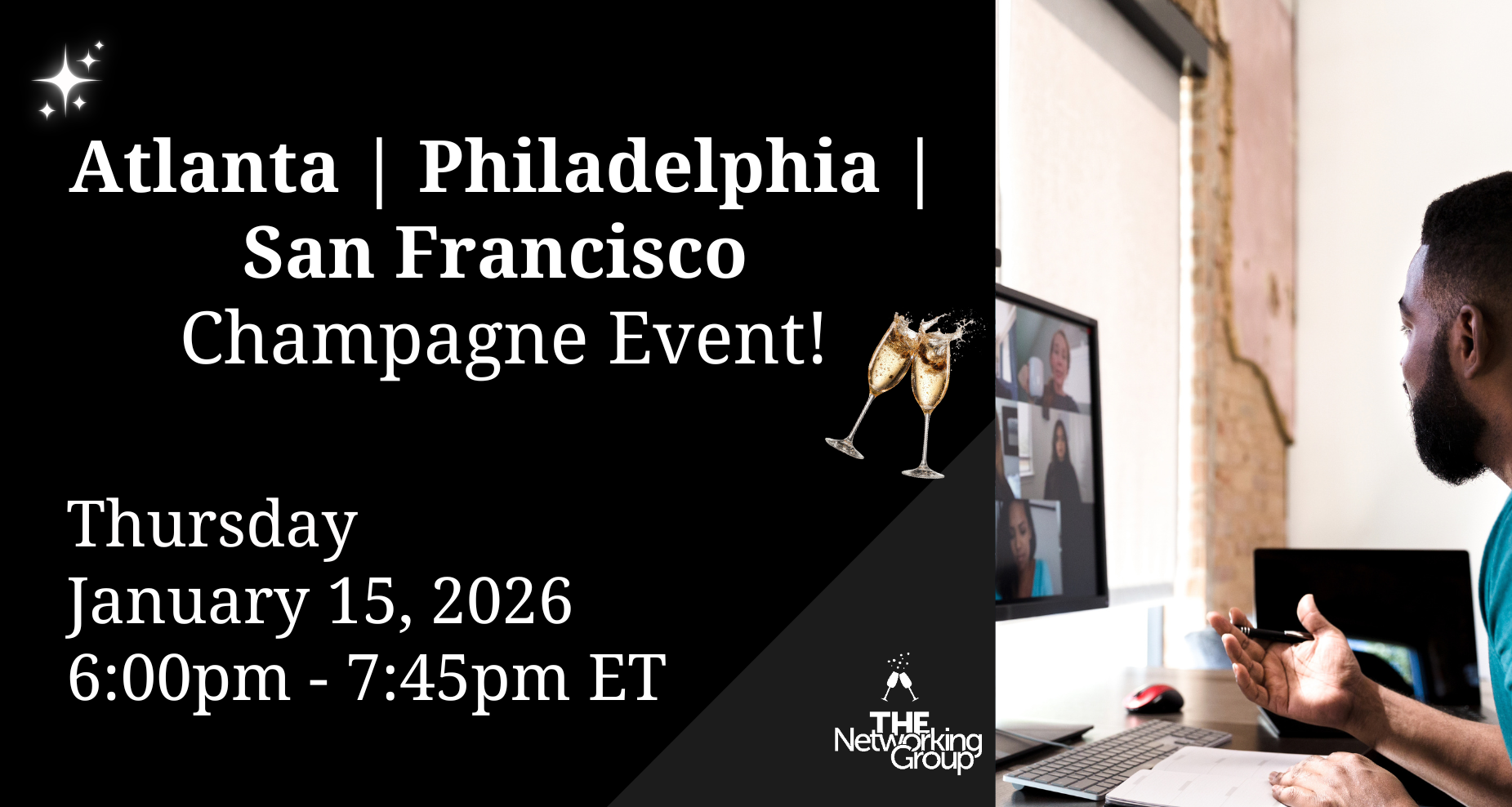 Champagne Networking Event  - Atlanta / Philadelphia / San Francisco Virtual Business Networking