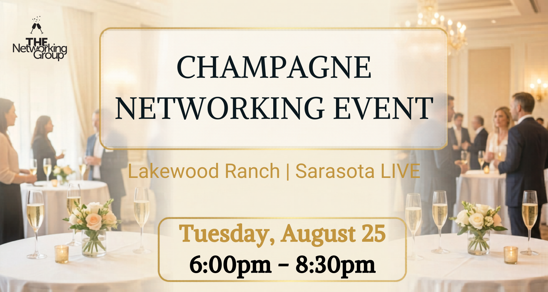 Lakewood Ranch | Sarasota – Business Networking Event